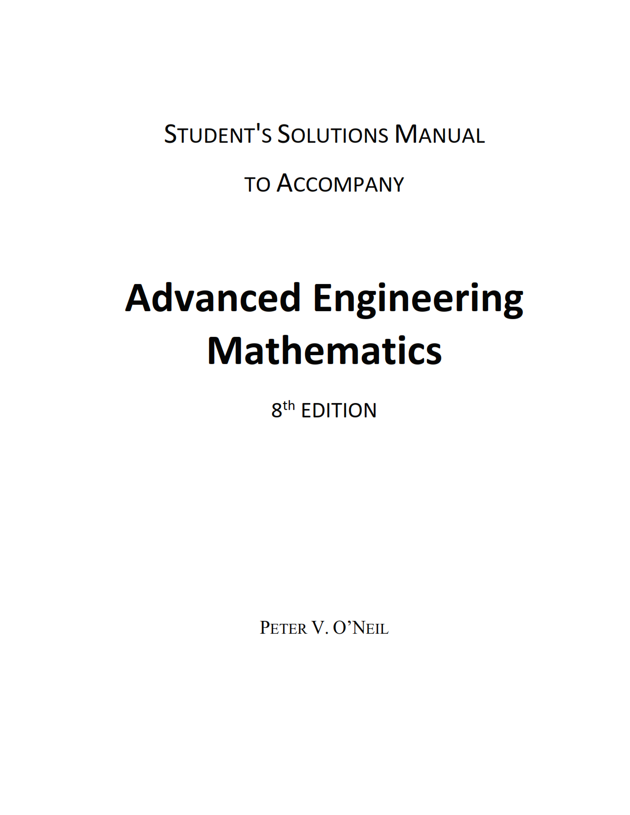 download free Solutions manual of advanced engineering mathematics Peter v o'neil 8th edition pdf | Gioumeh solution