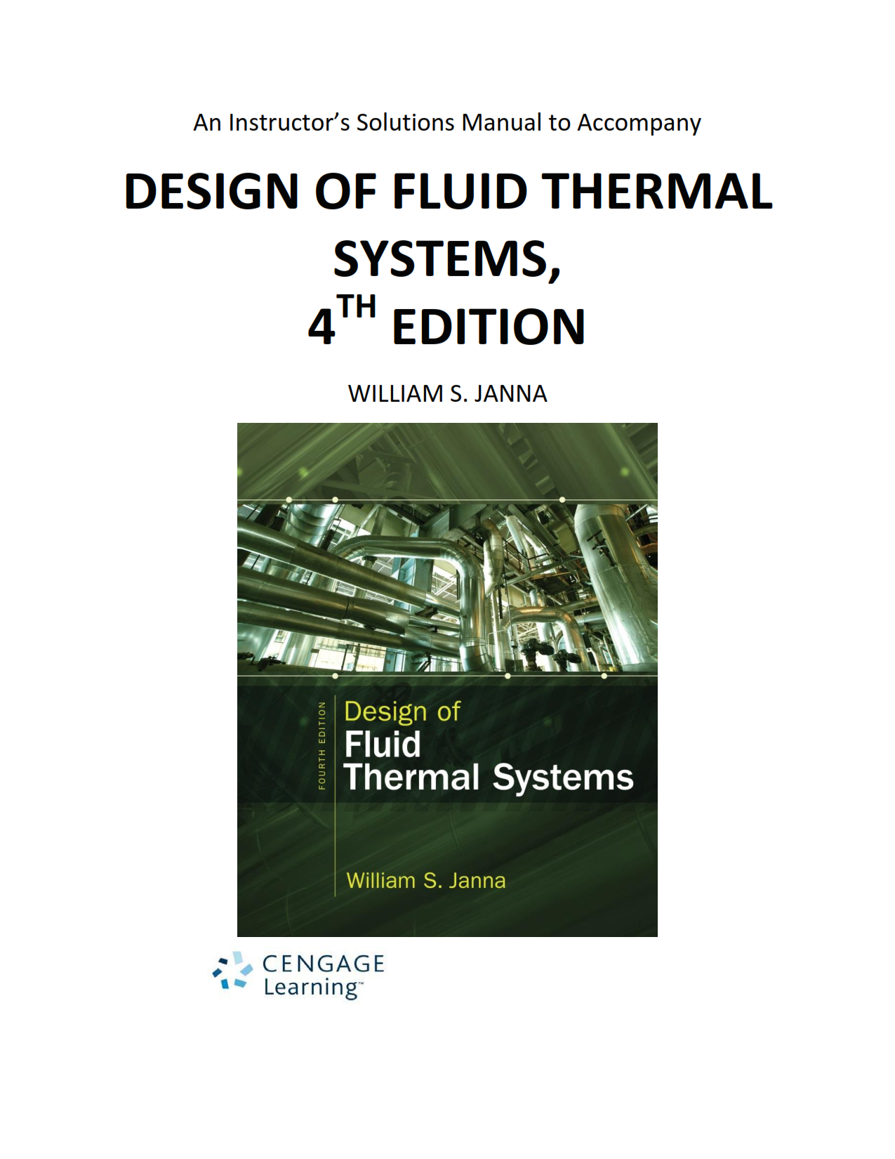 download free Design of fluid thermal systems William Janna 4th edition solution manual pdf | answers and solutions