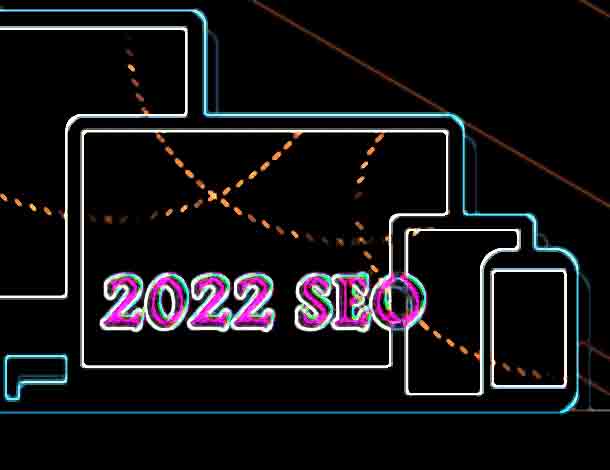 SEO 2022